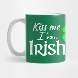 Kiss Me Im Irishish Mug